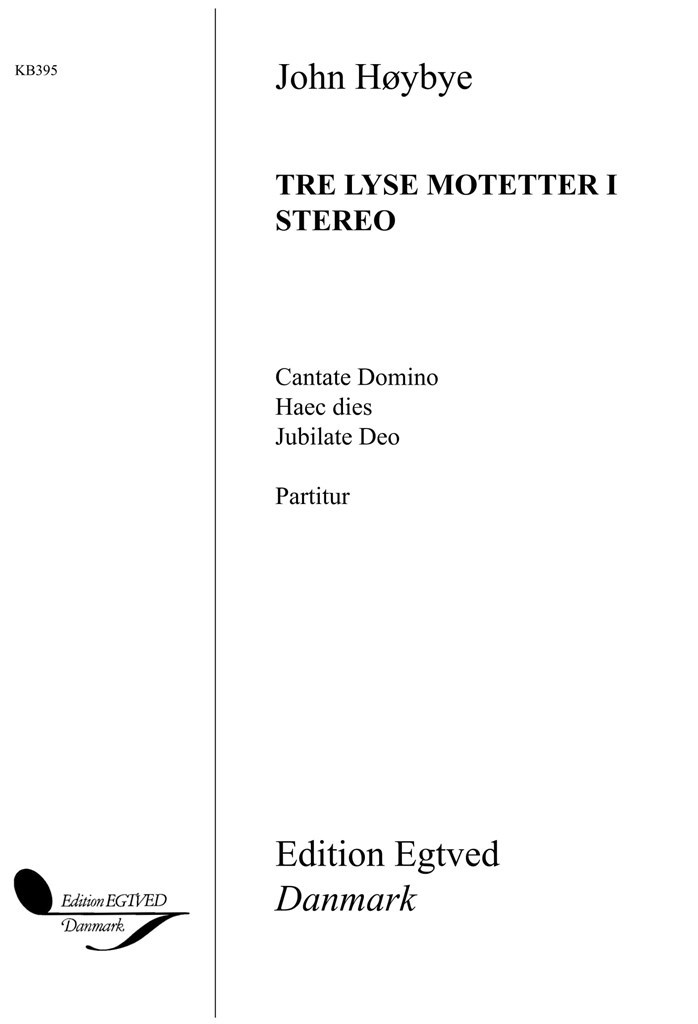 Tre Lyse Motetter